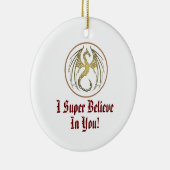 Ik geloof in je Ornament (Rechts)
