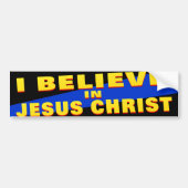 Ik geloof in Jezus Christus Bumpersticker (Voorkant)