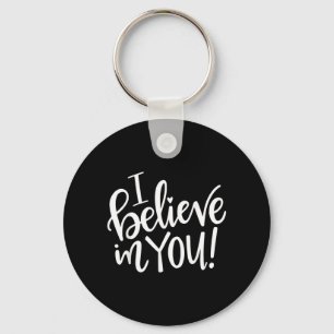 Ik Geloof In Jou - Cadeau voor Docententestdag Sleutelhanger