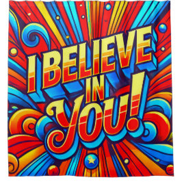 Ik geloof in jou douchegordijn