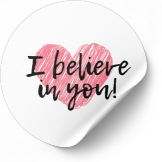 Ik geloof in jou, liefde, hart rond sticker