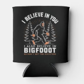 Ik geloof in jou, maar ik geloof ook in Bigfoot Blikjeskoeler (Voorkant)