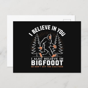 Ik geloof in jou, maar ik geloof ook in Bigfoot Briefkaart