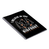 Ik geloof in jou, maar ik geloof ook in Bigfoot Notitieboek (Rechterzijde)