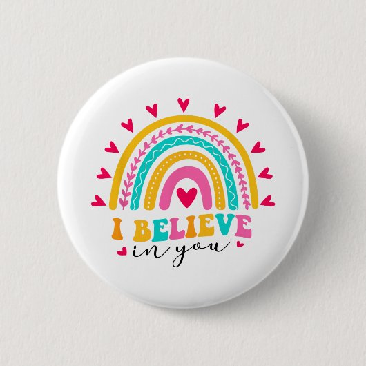 Ik geloof in jullie leraren testdag idee ronde button 5,7 cm (Voorkant)