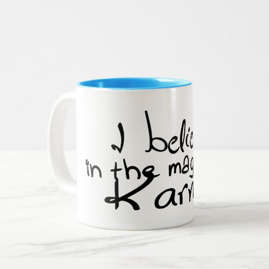 Ik geloof in Karma-Mok Tweekleurige Koffiemok (Voorkant links)