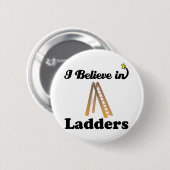 ik geloof in ladders ronde button 5,7 cm (Voorkant /achterkant)
