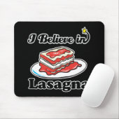 ik geloof in lasagne muismat (Met muis)