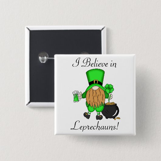 Ik geloof in Leprechauns. Vierkante Button 5,1 Cm (Voorkant /achterkant)