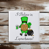 Ik geloof in Leprechauns. Vierkante Button 5,1 Cm