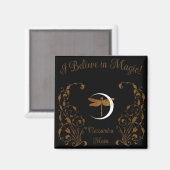Ik geloof in magie! Persoonlijk Magneet (Voorkant / Achterkant)