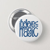 Ik geloof in magische blauwe Button (Voorkant /achterkant)