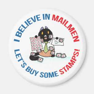 Ik geloof in Mailmen, laten we wat postzegels kope Magneet