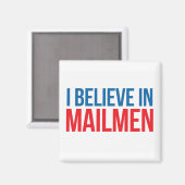 Ik geloof in Mailmen magnet (Voorkant / Achterkant)
