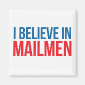Ik geloof in Mailmen magnet (Voorkant)