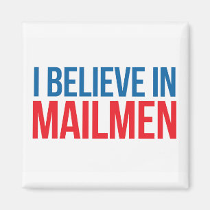 Ik geloof in Mailmen magnet