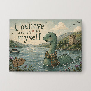 Ik geloof in mezelf grillige Loch Ness Monster Button