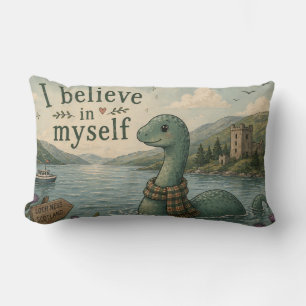 Ik geloof in mezelf grillige Loch Ness Monster Kussen