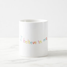 Ik geloof in mezelf Motiverende quote koffiemok