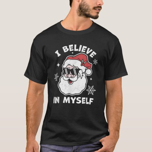 Ik geloof in mezelf Santa Claus Grappige Kerstmis  T-shirt (Voorkant)