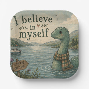 Ik geloof in mezelf wonderlijke Loch Ness Monster Papieren Bordje