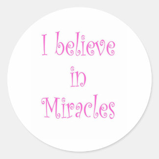 Ik geloof in Miracles Ronde Sticker