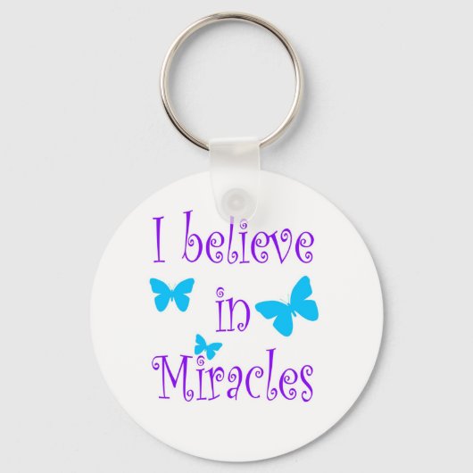 Ik geloof in Miracles Sleutelhanger (Voorkant)