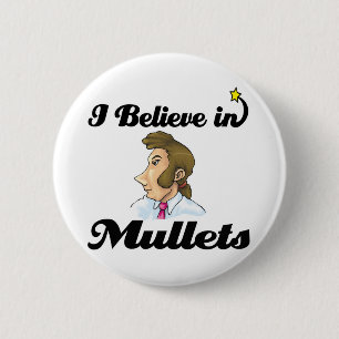 ik geloof in mullets ronde button 5,7 cm