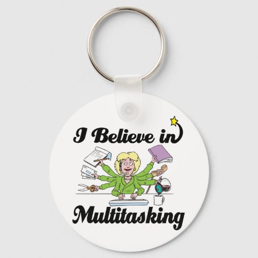 ik geloof in multitasken sleutelhanger (Voorkant)