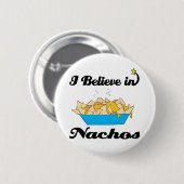 ik geloof in nachos ronde button 5,7 cm (Voorkant /achterkant)