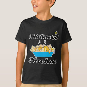 ik geloof in nachos t-shirt