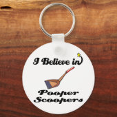 ik geloof in pooper scoopers sleutelhanger (Voorkant)