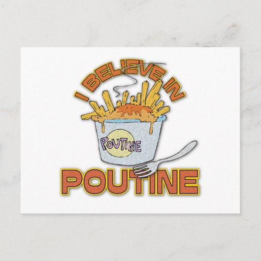 Ik geloof in Poutine Briefkaart (Voorkant)