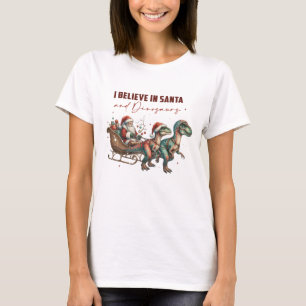 Ik geloof in Santa en Dinosauriërs T-shirt