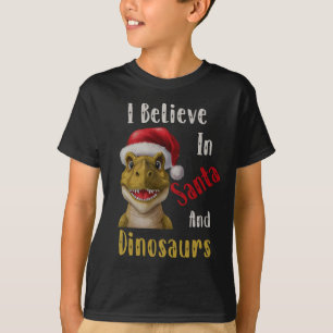 Ik geloof in Santa en Dinosauriërs T-shirt