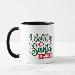 Ik geloof in Santa Paws Grappige Kerst Hondenliefh Mok