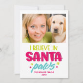 Ik geloof in Santa Paws Huisdieren Honden Kerstfot (Voorkant)