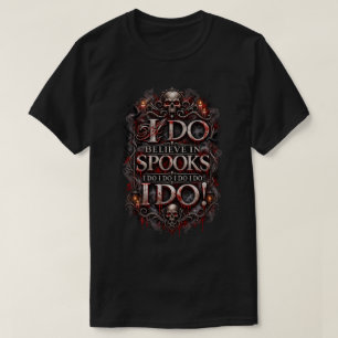 Ik Geloof in Spoken Gotische Halloween Horror T-shirt