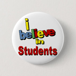 Ik geloof in studenten ronde button 5,7 cm