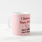 Ik geloof in TEAM Nursing-Hilarious Nurse Gifts Koffiemok (Voorkant links)