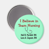 Ik geloof in TEAM Nursing-Hilarious Nurse Gifts Magneet (Voorkant / Achterkant)