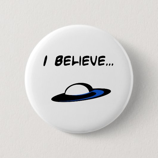 Ik geloof in UFO's Ronde Button 5,7 Cm (Voorkant)