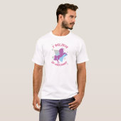 Ik geloof in Unicorns T-shirt (Voorkant volledig)