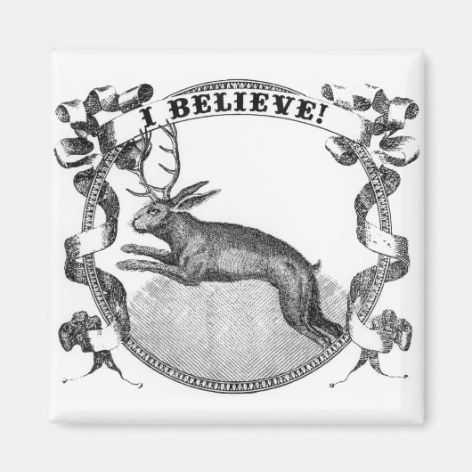 Ik geloof (Jackalope) Magneet (Voorkant)