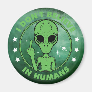 Ik geloof niet in grappige Alien ontwerp voor mens Magneet