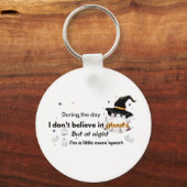 Ik geloof niet in Halloween-plezier Sleutelhanger (Voorkant)
