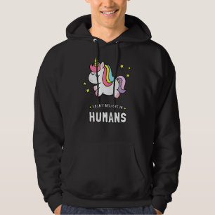 Ik geloof niet in mensen eenhoorn regenboog hoodie