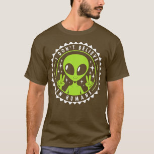Ik geloof niet in mensen Grappig door Tobe Fonseca T-shirt