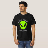 Ik geloof niet in mensen T-shirt (Voorkant volledig)