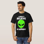 Ik geloof niet in mensen t-shirt (Voorkant volledig)